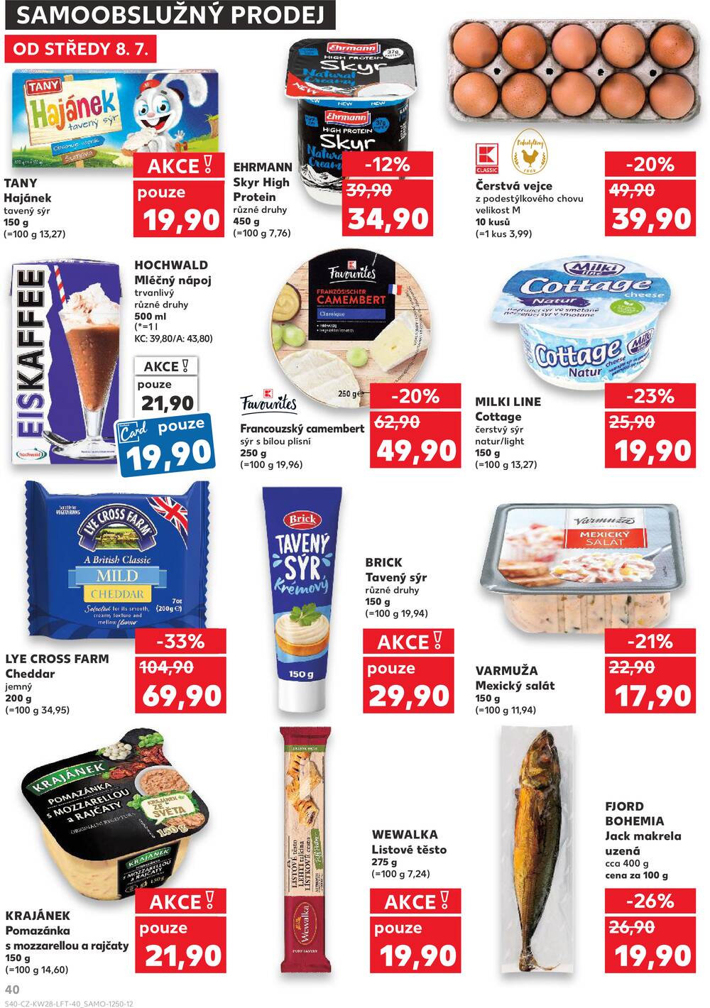 Kaufland 8.7. - 14.7. - Kaufland - Praha 3 (Jarov)
