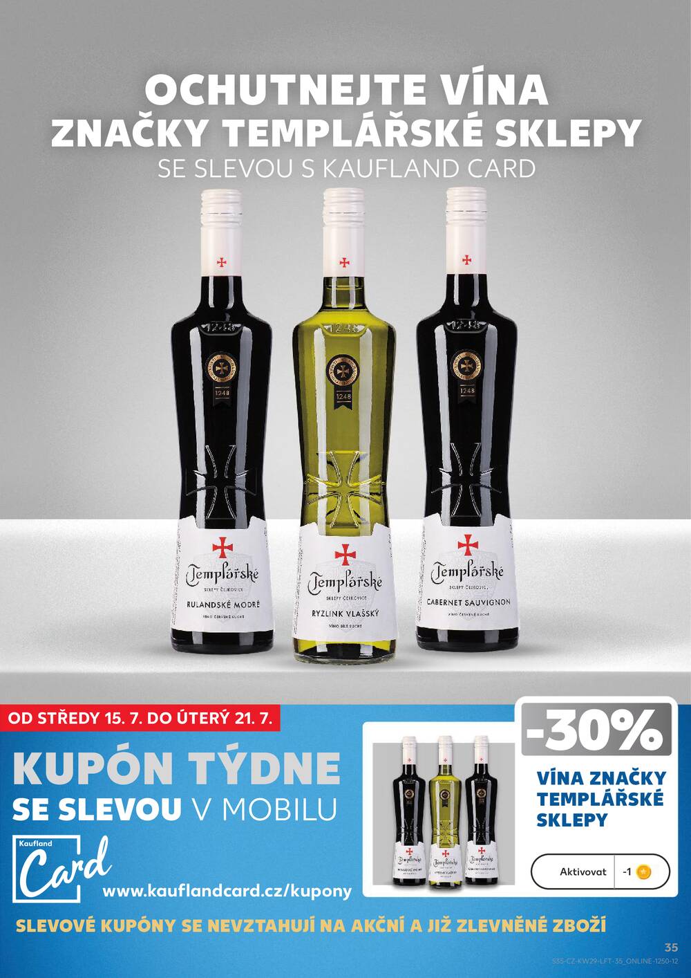 Leták Kaufland - Kaufland 15.7. - 21.7. - Kaufland - Praha 12 (Modřany) - strana 35 Leták Kaufland - Kaufland 15.7. - 21.7. - Kaufland - Praha 12 (Modřany) - strana 35