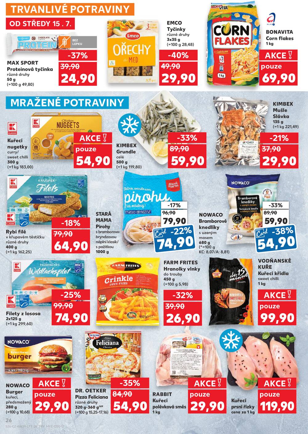 Leták Kaufland - Kaufland 15.7. - 21.7. - Kaufland - Náchod - strana 26 Leták Kaufland - Kaufland 15.7. - 21.7. - Kaufland - Náchod - strana 26
