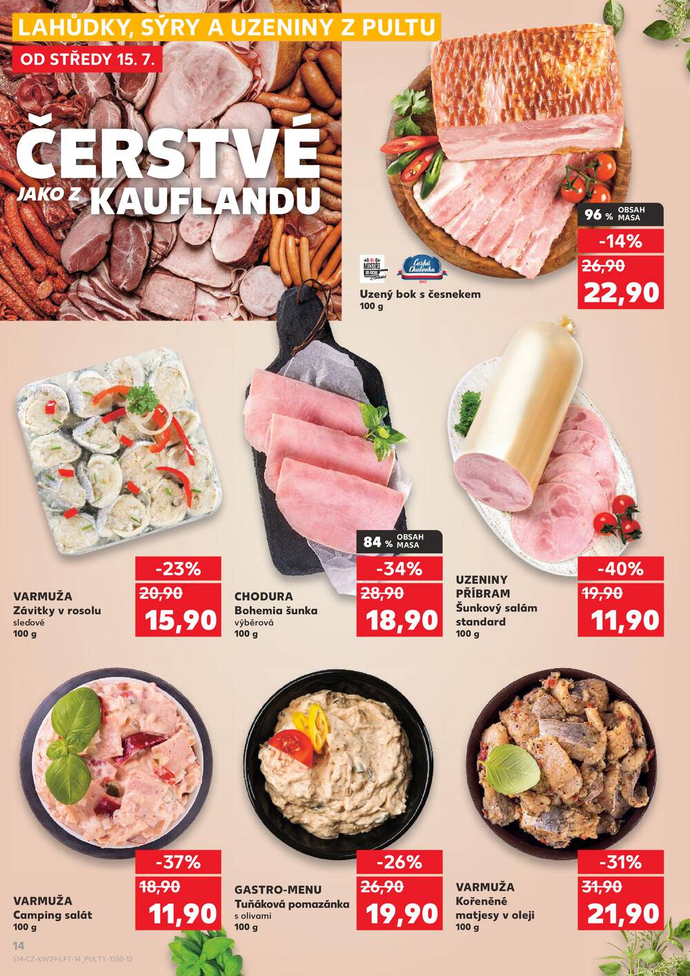 Kaufland 15.7. - 21.7. - Kaufland - Hodonín (Dvořákova)