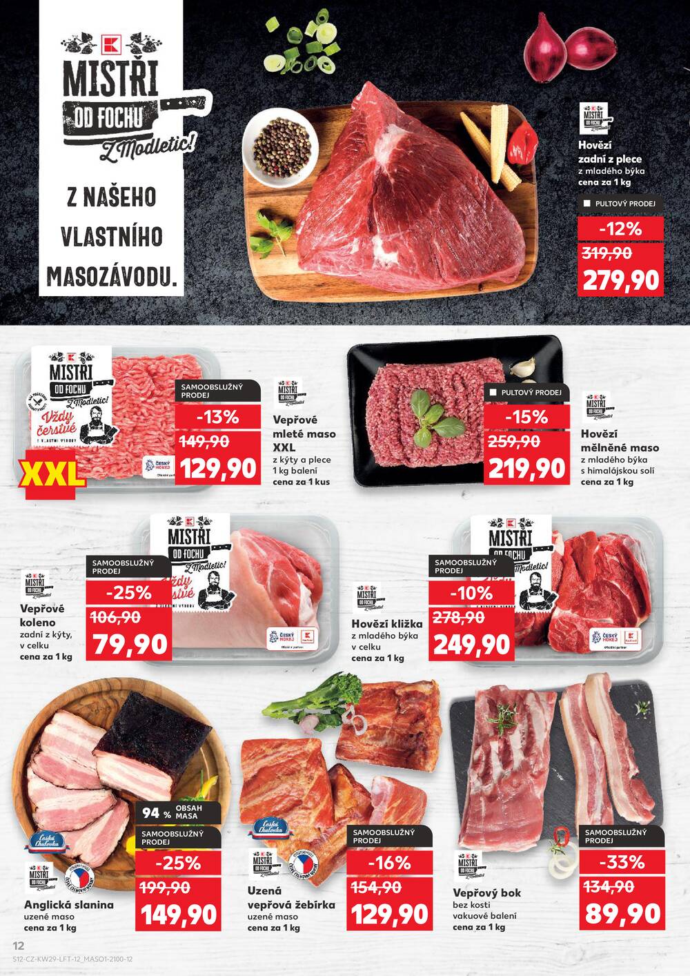 Leták Kaufland - Kaufland 15.7. - 21.7. - Kaufland - Plzeň (Sukova) - strana 12 Leták Kaufland - Kaufland 15.7. - 21.7. - Kaufland - Plzeň (Sukova) - strana 12