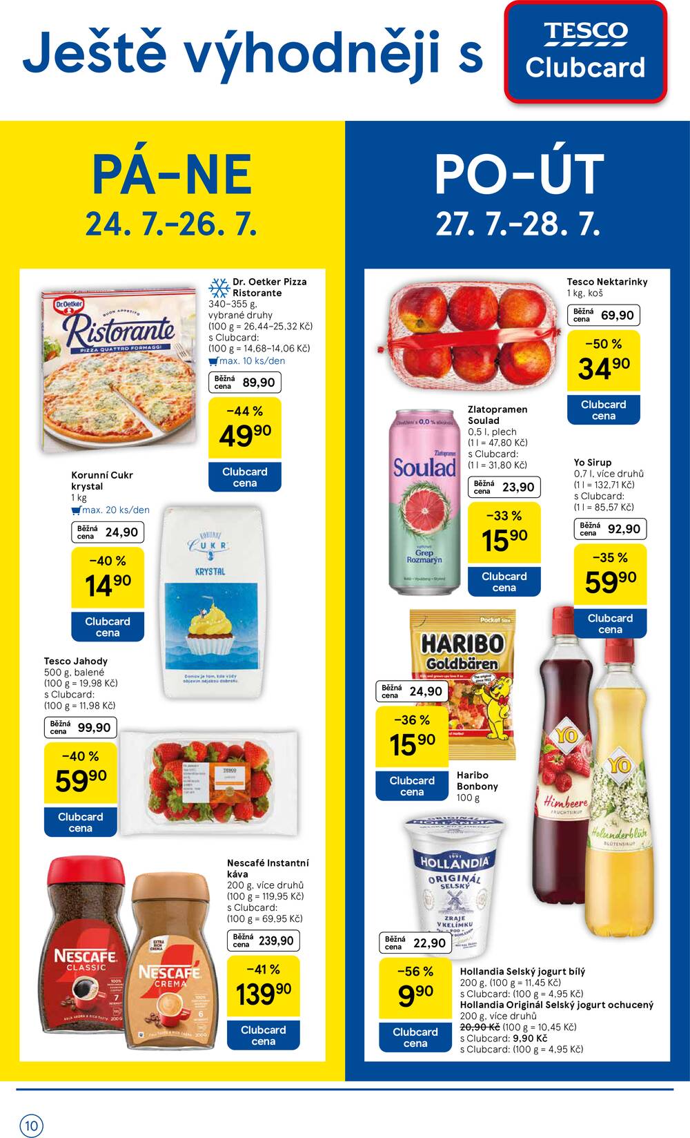 Leták Tesco - Tesco supermarkety od 22.7. do 28.7.2026 - strana 10 Leták Tesco - Tesco supermarkety od 22.7. do 28.7.2026 - strana 10