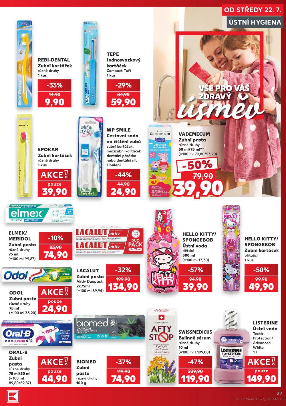 Leták Kaufland - Kaufland 22.7. - 28.7. - Kaufland - Praha - Horní Měcholupy - strana 27 Leták Kaufland - Kaufland 22.7. - 28.7. - Kaufland - Praha - Horní Měcholupy - strana 27