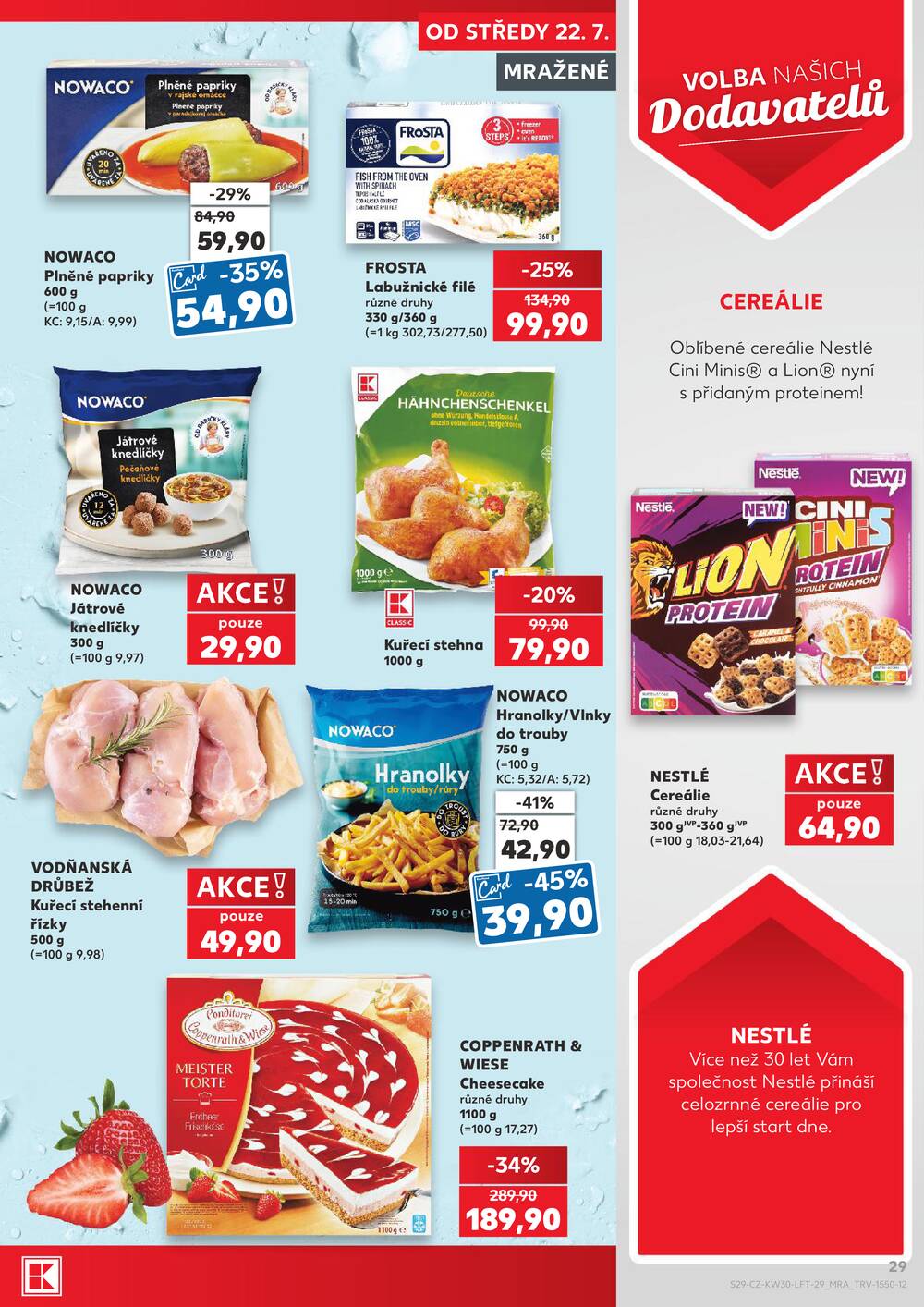 Kaufland 22.7. - 28.7. - Kaufland Praha Čestlice