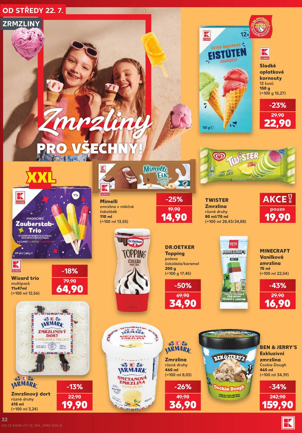 Leták Kaufland - Kaufland 22.7. - 28.7. - Kaufland - Trutnov - strana 32 Leták Kaufland - Kaufland 22.7. - 28.7. - Kaufland - Trutnov - strana 32