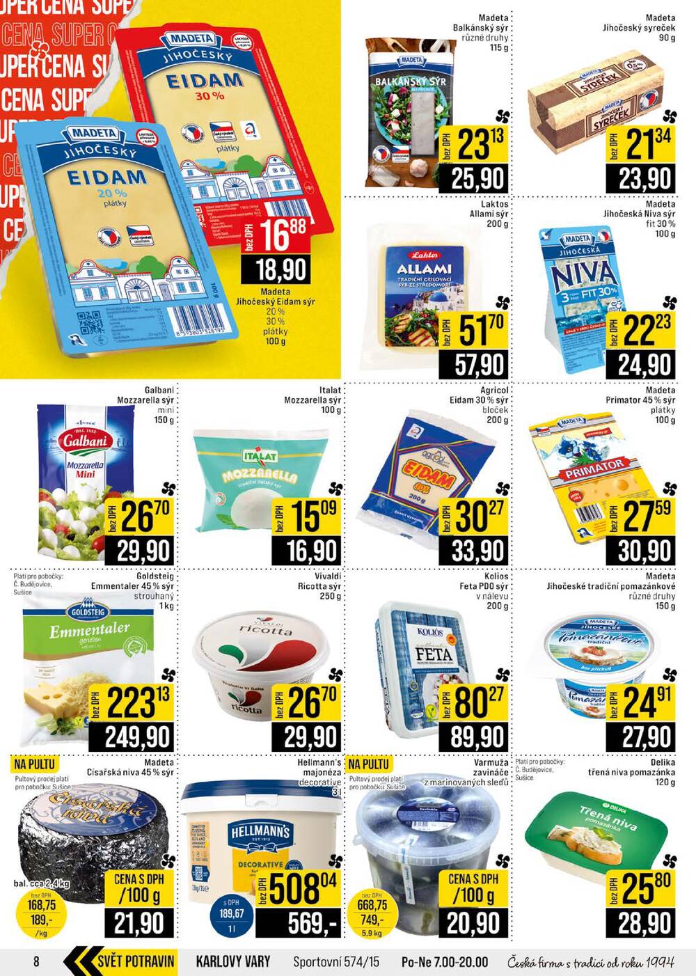 JIP Cash & Carry České Budějovice, Most, Náchod, Polička, Sušice a Svoboda nad Úpou od 22.7. do 28.7.2026