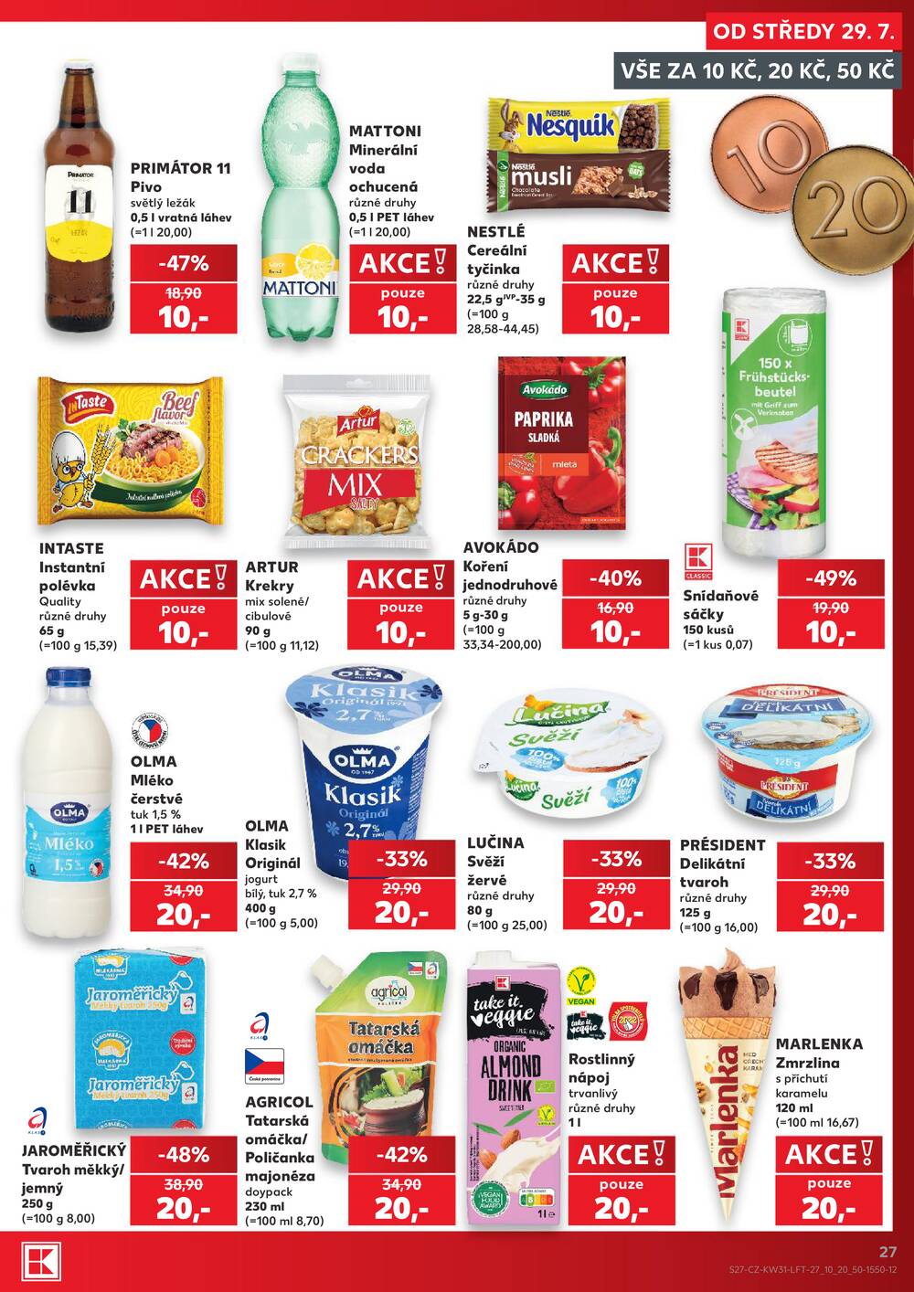 Kaufland 29.7. - 4.8. - Kaufland - Jablonec nad Nisou (Jateční)