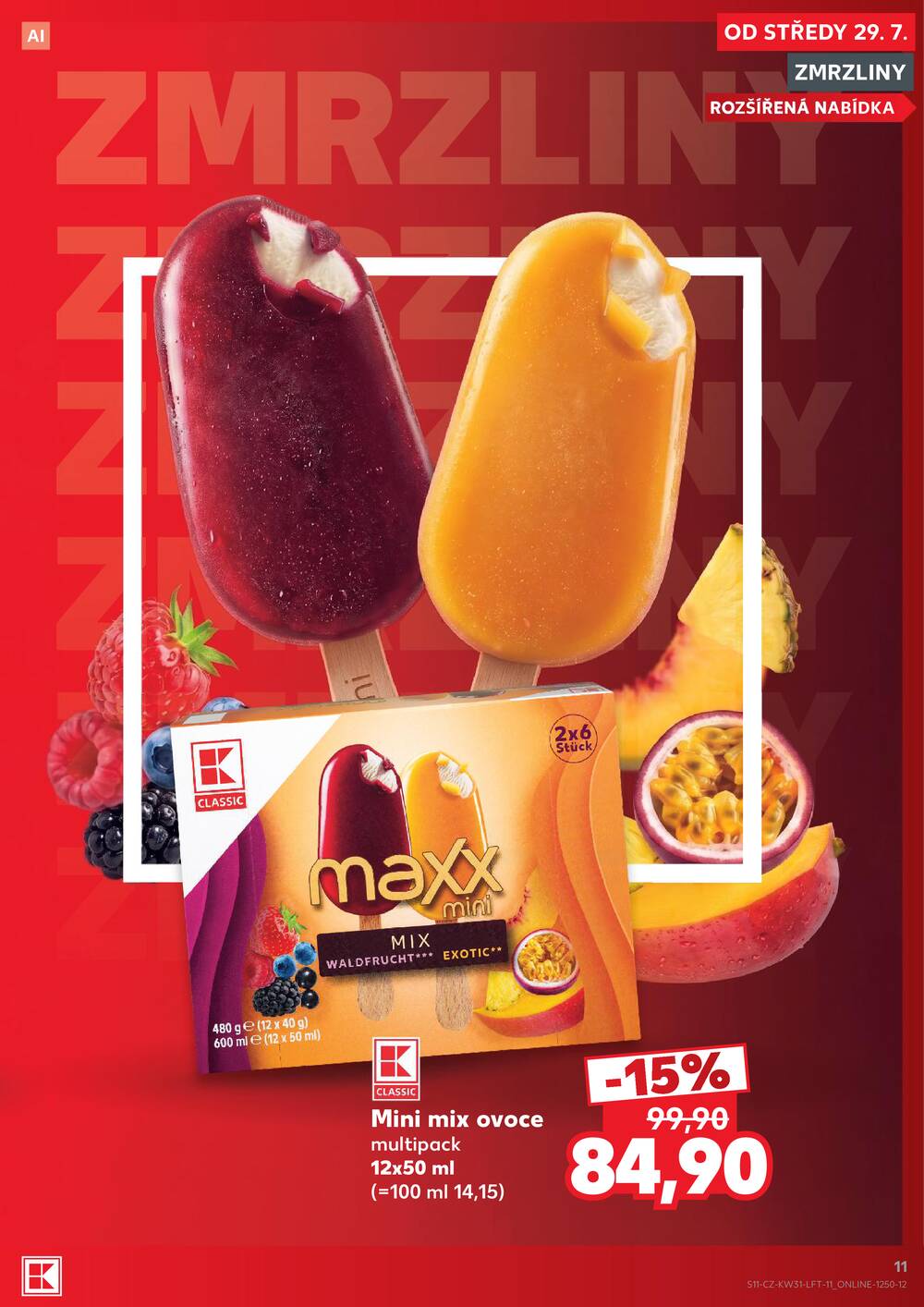Kaufland 29.7. - 4.8. - Kaufland - Rakovník (ul. Luženská)