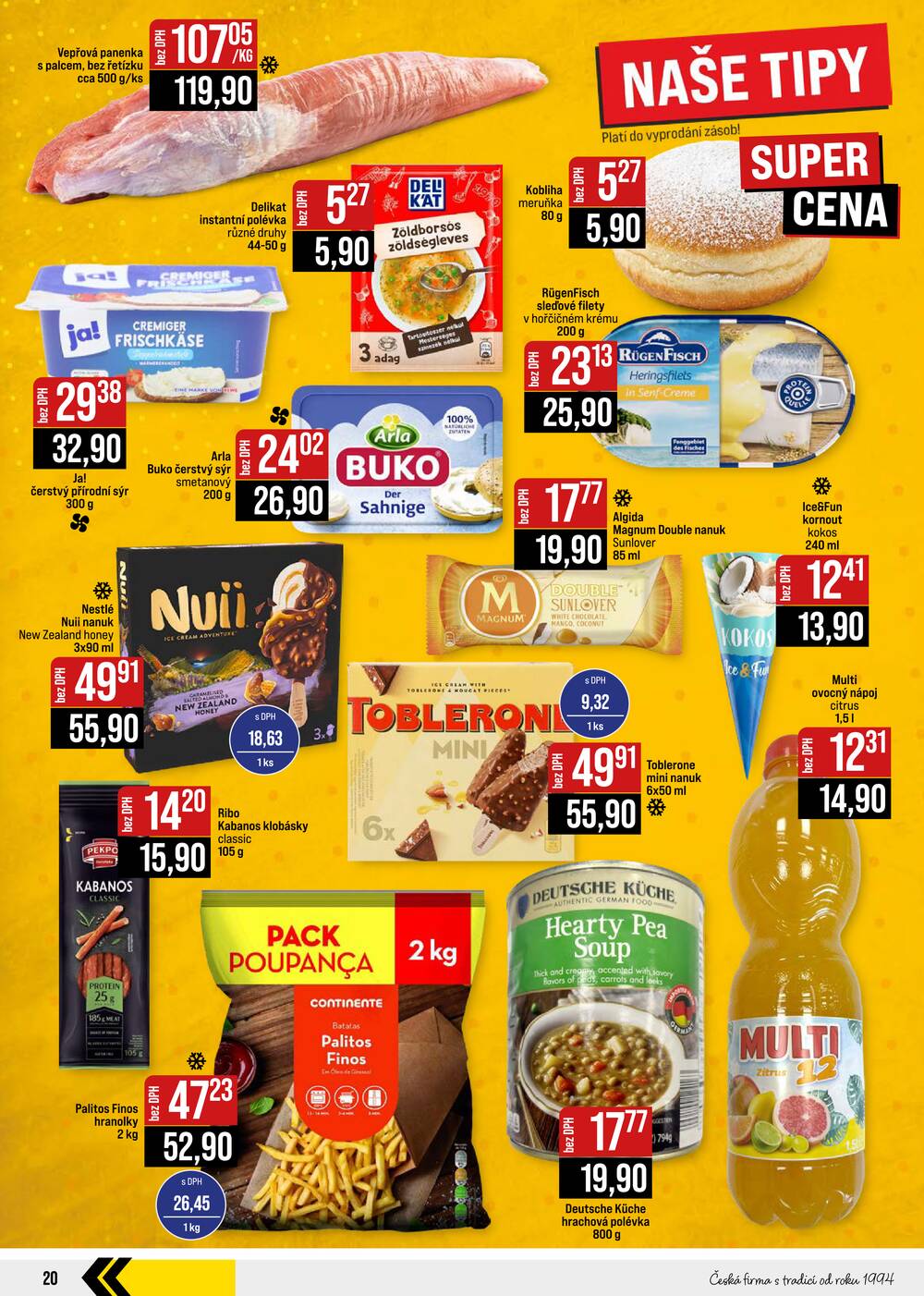 Leták JIP - JIP Cash & Carry Brno, Praha, Ostrava, Jilemnice, Pardubice, Ostrava, Karlovy Vary, Olomouc a Zlín od 29.7. do 4.8.2026 - strana 20 Leták JIP - JIP Cash & Carry Brno, Praha, Ostrava, Jilemnice, Pardubice, Ostrava, Karlovy Vary, Olomouc a Zlín od 29.7. do 4.8.2026 - strana 20