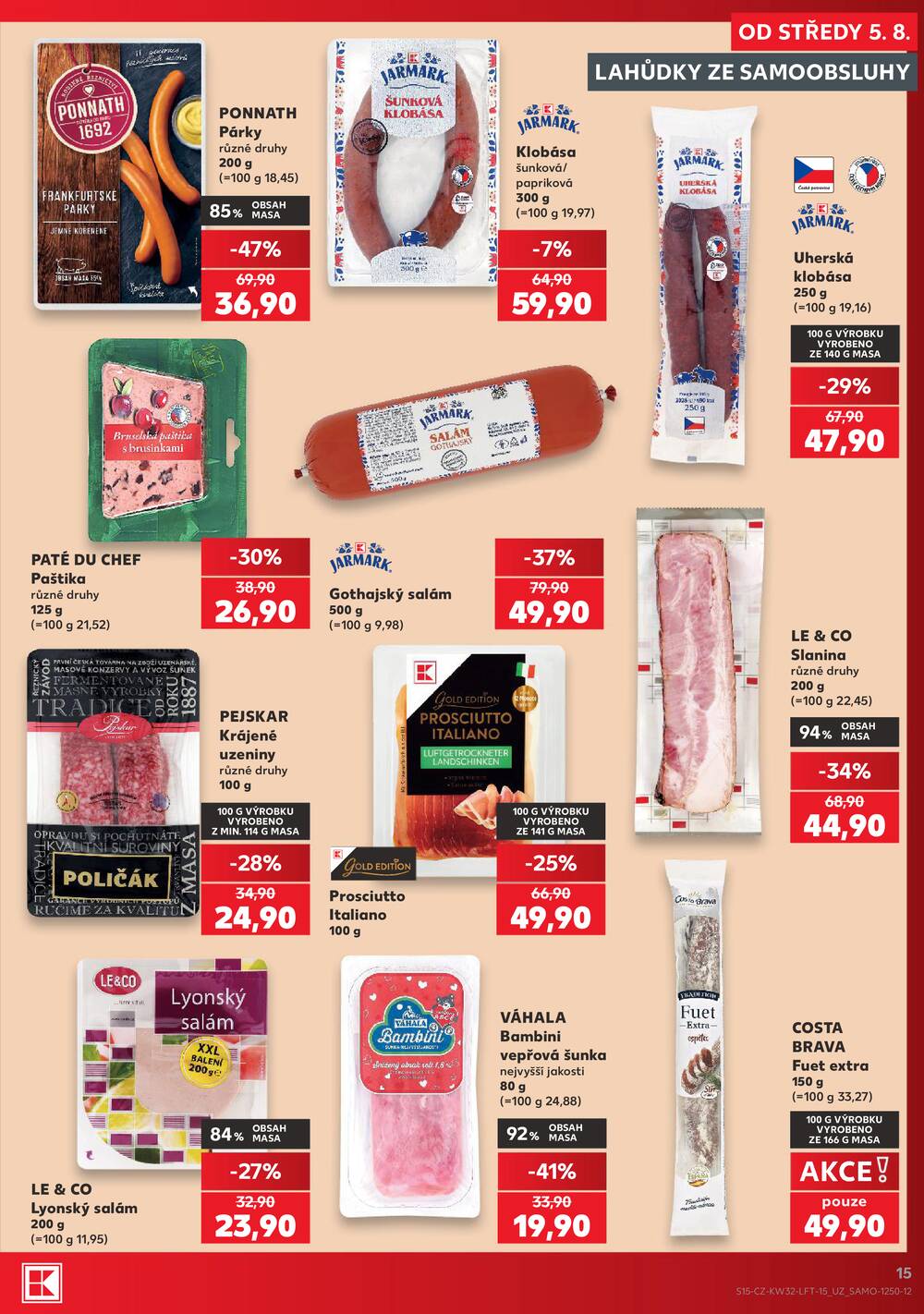 Kaufland 5.8. - 11.8. - Kaufland - Praha - Hloubětín