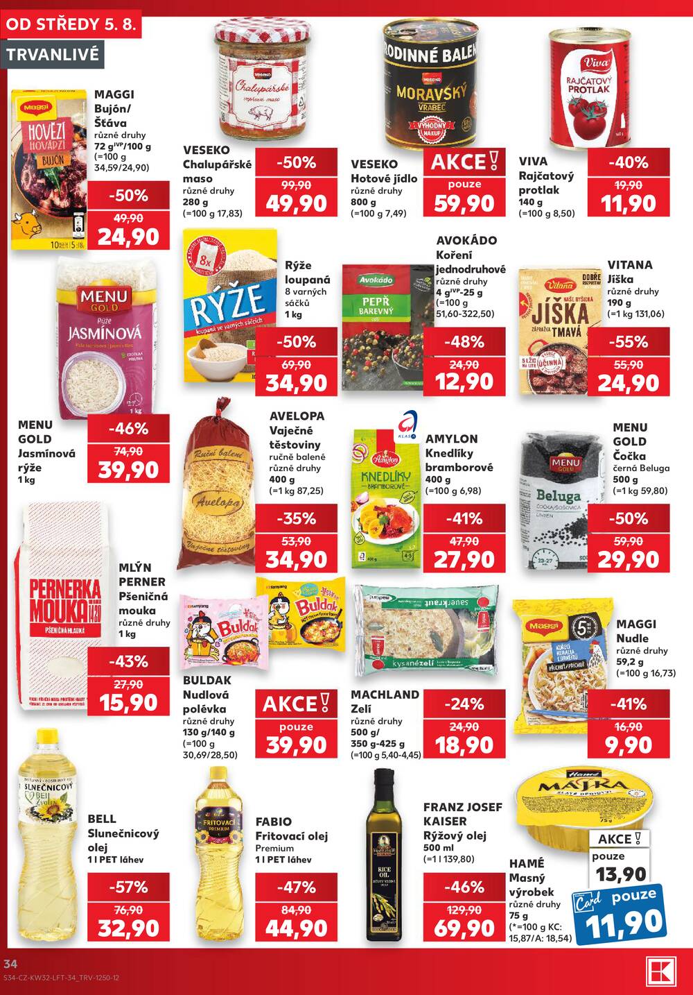 Kaufland 5.8. - 11.8. - Kaufland - Praha - Hloubětín