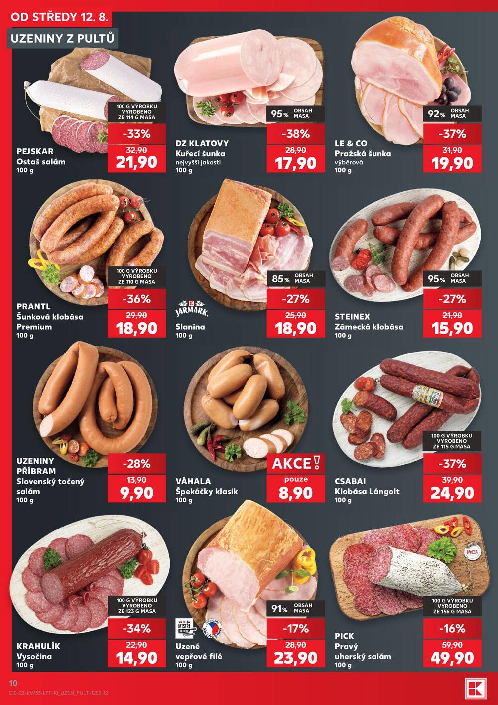 Leták Kaufland - Kaufland 12.8. - 18.8. - Kaufland Praha-Barrandov - strana 10 Leták Kaufland - Kaufland 12.8. - 18.8. - Kaufland Praha-Barrandov - strana 10