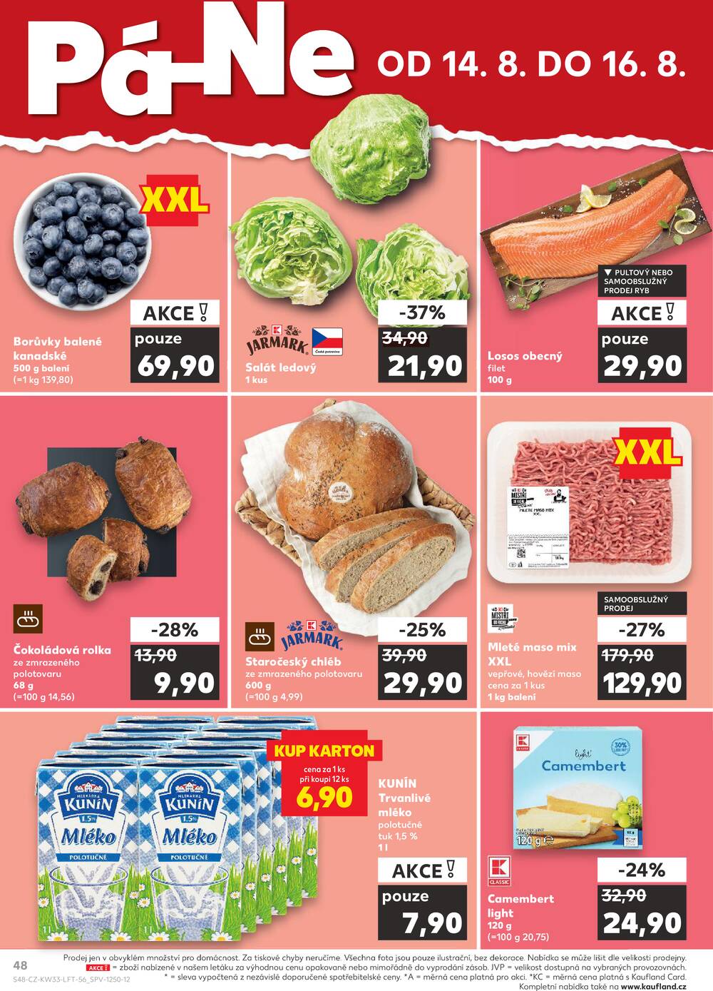 Leták Kaufland - Kaufland 12.8. - 18.8. - Kaufland - Praha 4 (Michle) - strana 48 Leták Kaufland - Kaufland 12.8. - 18.8. - Kaufland - Praha 4 (Michle) - strana 48