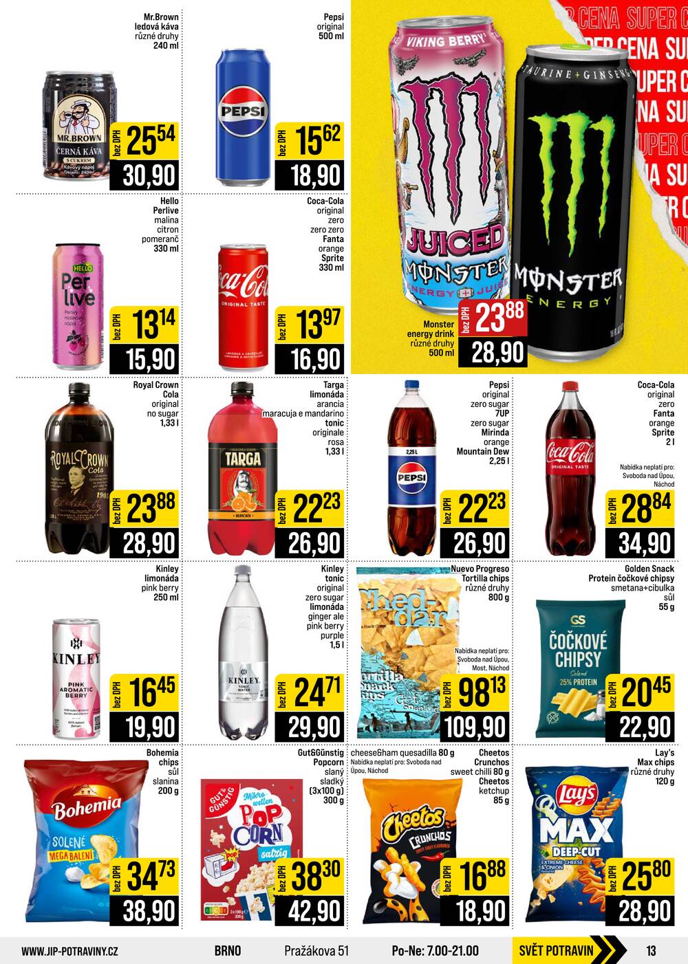 JIP Cash & Carry České Budějovice, Most, Náchod, Polička, Sušice a Svoboda nad Úpou od 12.8. do 18.8.2026