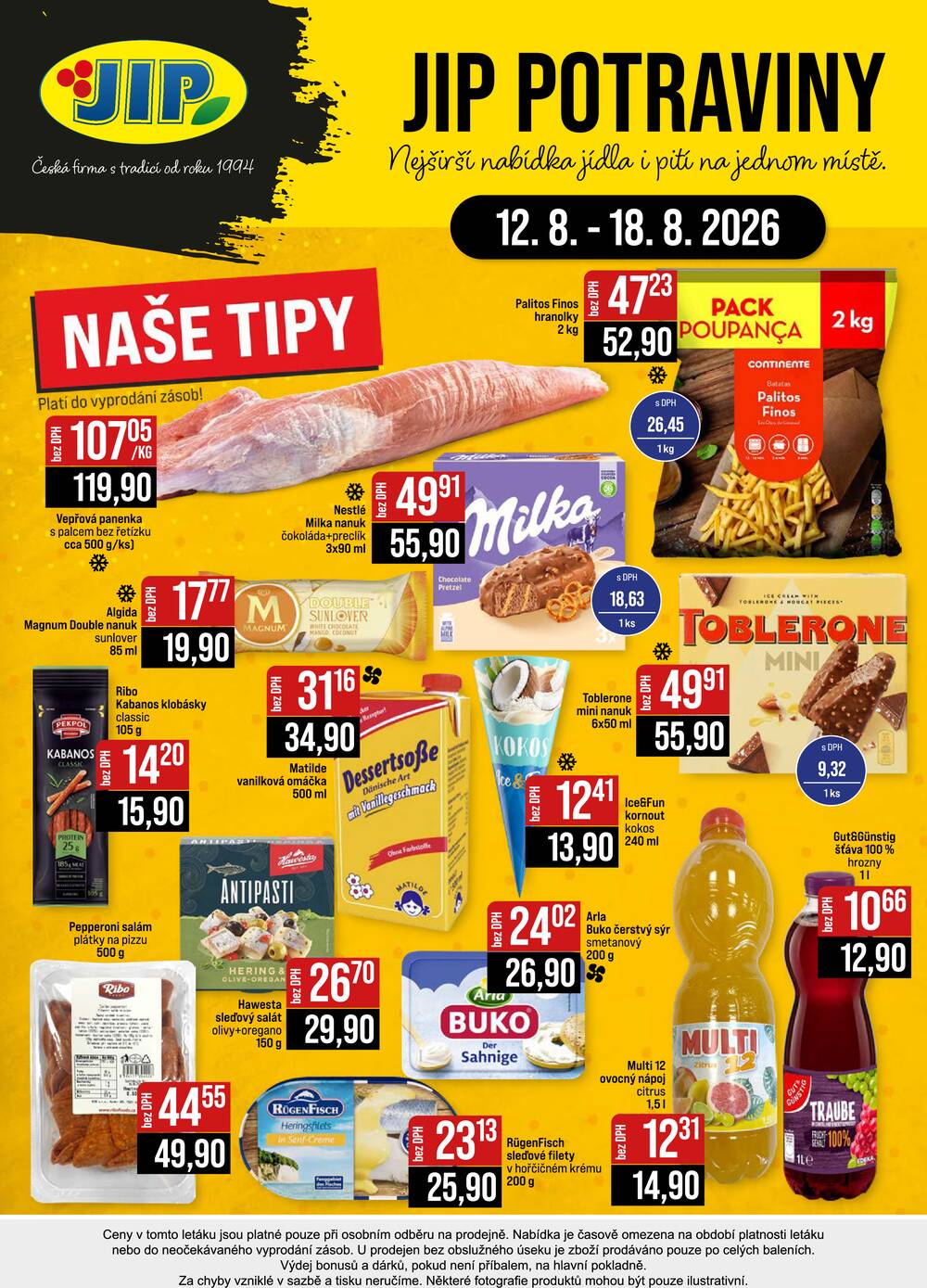 JIP Cash & Carry České Budějovice, Most, Náchod, Polička, Sušice a Svoboda nad Úpou od 12.8. do 18.8.2026