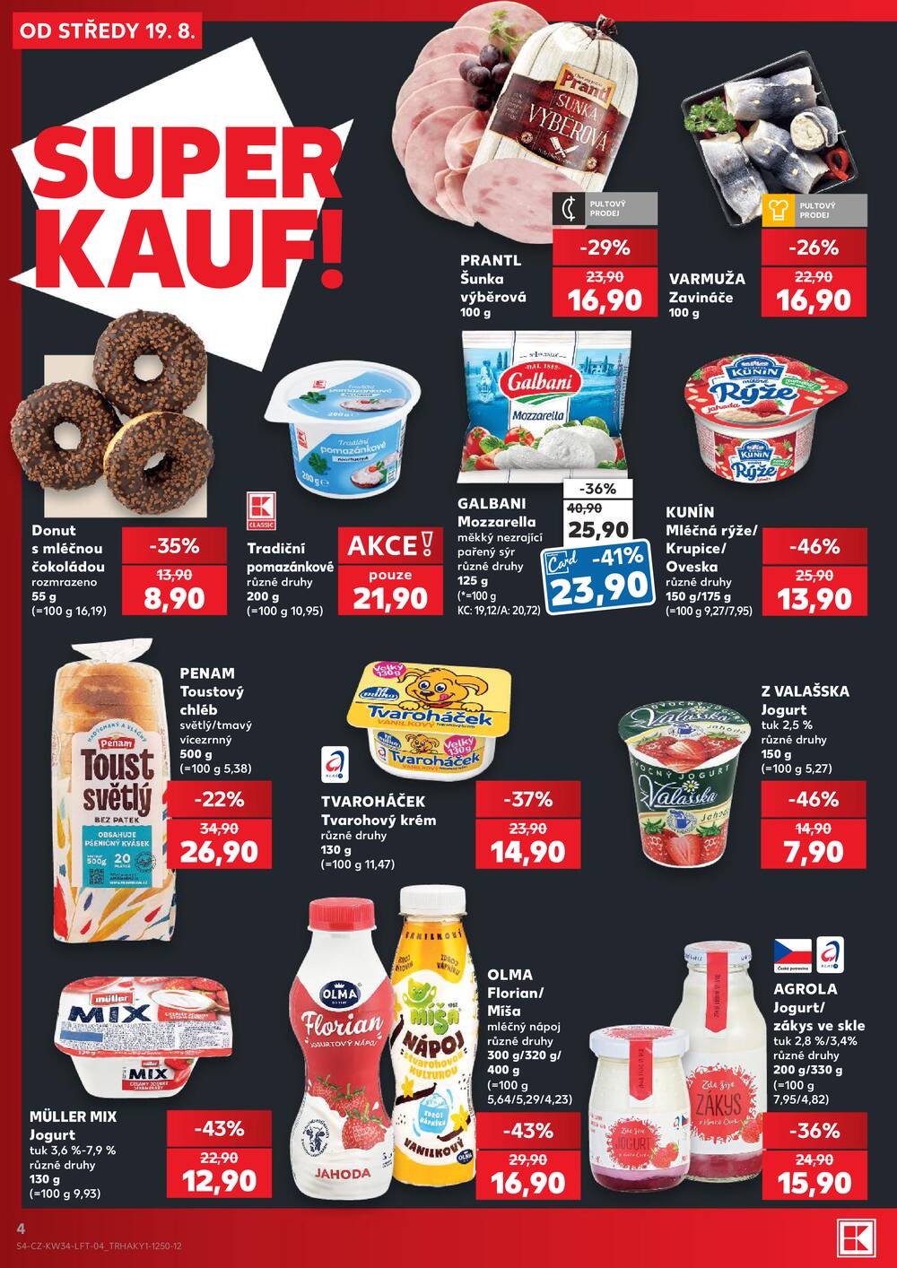 Kaufland 19.8. - 25.8. - Kaufland - Hodonín (Dvořákova)