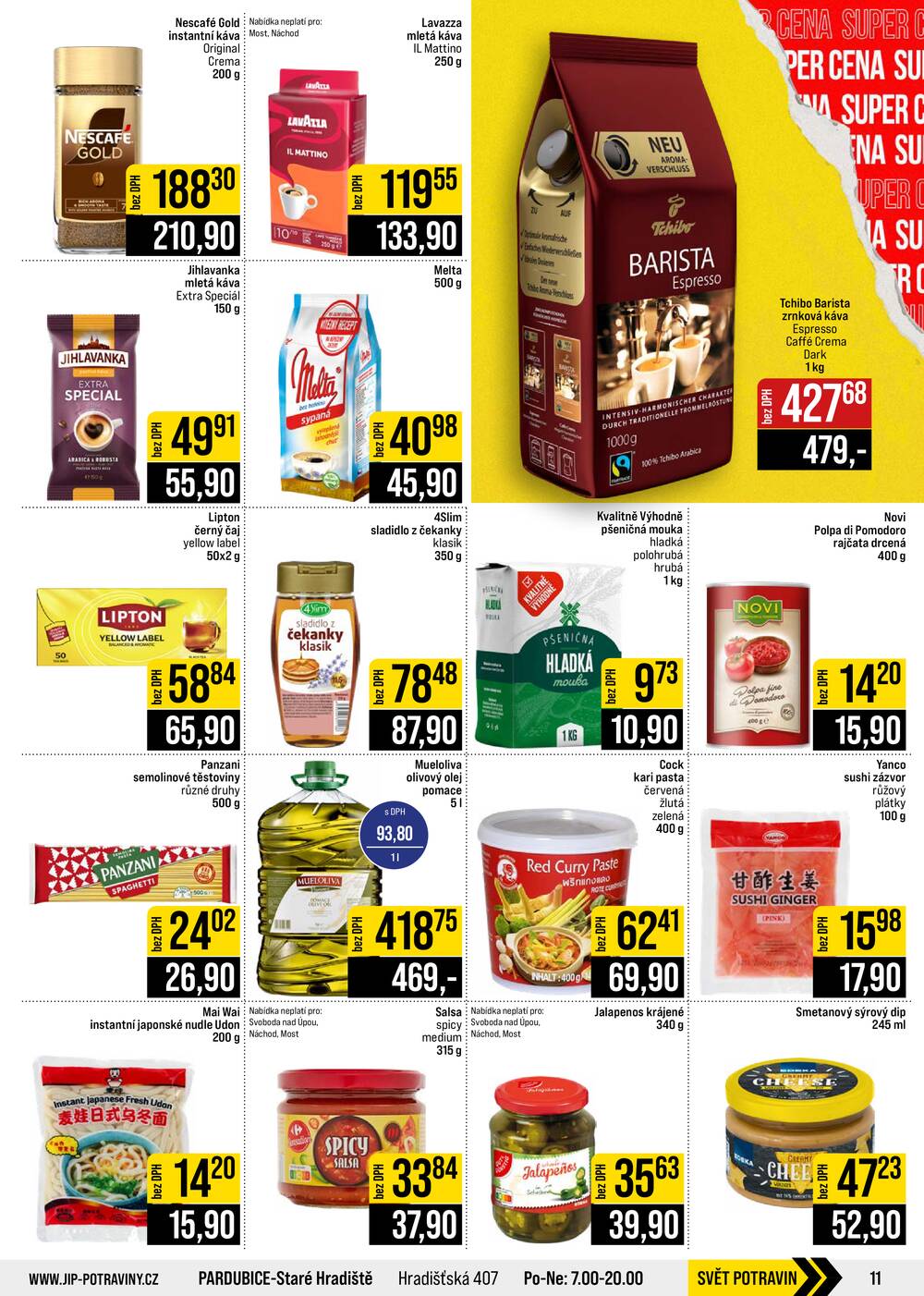 JIP Cash & Carry České Budějovice, Most, Náchod, Polička, Sušice a Svoboda nad Úpou od 19.8. do 25.8.2026