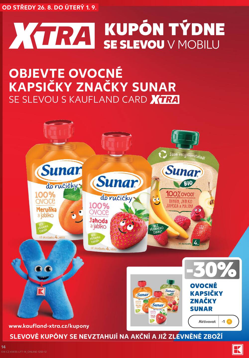 Leták Kaufland - Kaufland 26.8. - 1.9. - Kaufland - Praha 3 (Jarov) - strana 14 Leták Kaufland - Kaufland 26.8. - 1.9. - Kaufland - Praha 3 (Jarov) - strana 14