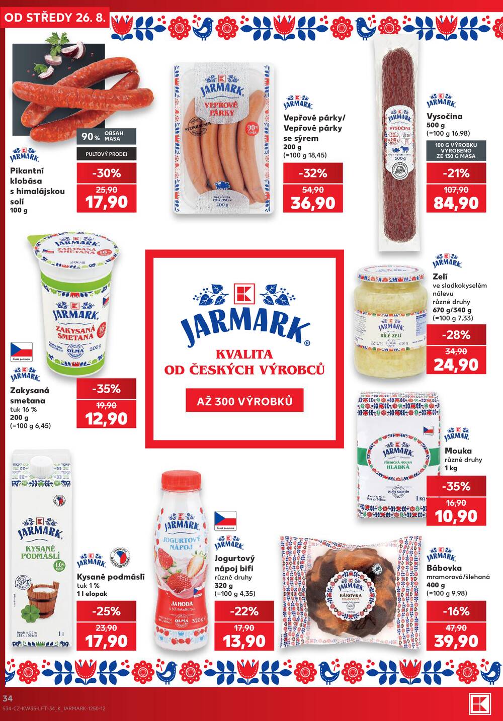 Leták Kaufland - Kaufland 26.8. - 1.9. - Kaufland - Praha 3 (Jarov) - strana 34 Leták Kaufland - Kaufland 26.8. - 1.9. - Kaufland - Praha 3 (Jarov) - strana 34
