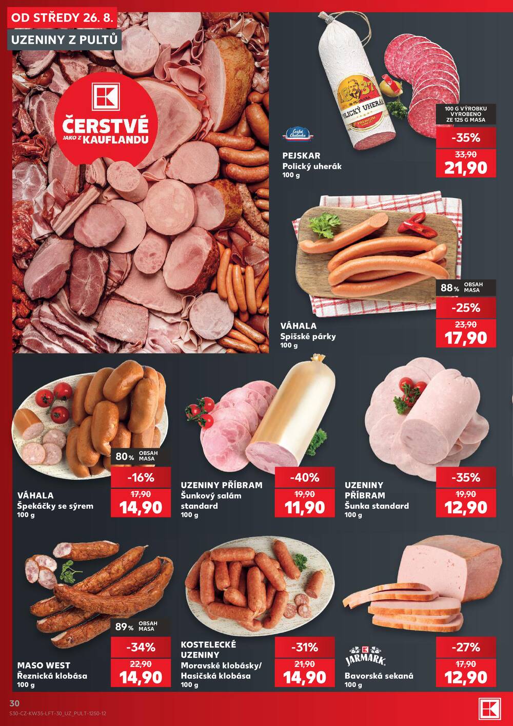 Leták Kaufland - Kaufland 26.8. - 1.9. - Kaufland - Děčín - strana 30 Leták Kaufland - Kaufland 26.8. - 1.9. - Kaufland - Děčín - strana 30
