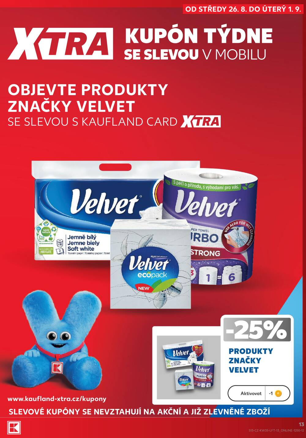 Leták Kaufland - Kaufland 26.8. - 1.9. - Kaufland - Varnsdorf - strana 13 Leták Kaufland - Kaufland 26.8. - 1.9. - Kaufland - Varnsdorf - strana 13