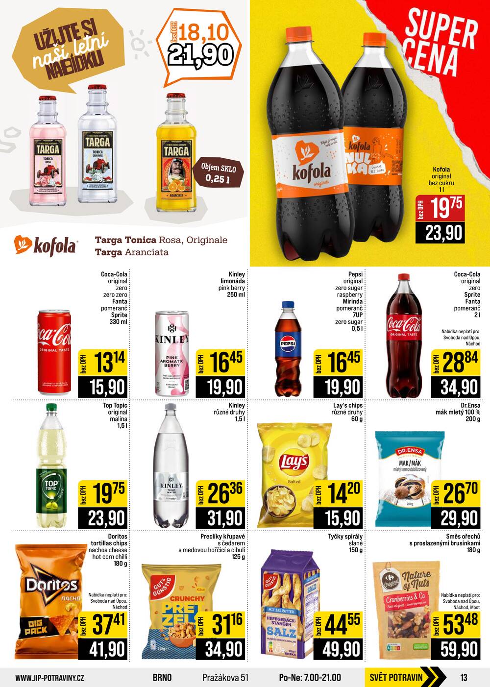 Leták JIP - JIP Cash & Carry České Budějovice, Most, Náchod, Polička, Sušice a Svoboda nad Úpou od 26.8. do 1.9.2026 - strana 13 Leták JIP - JIP Cash & Carry České Budějovice, Most, Náchod, Polička, Sušice a Svoboda nad Úpou od 26.8. do 1.9.2026 - strana 13