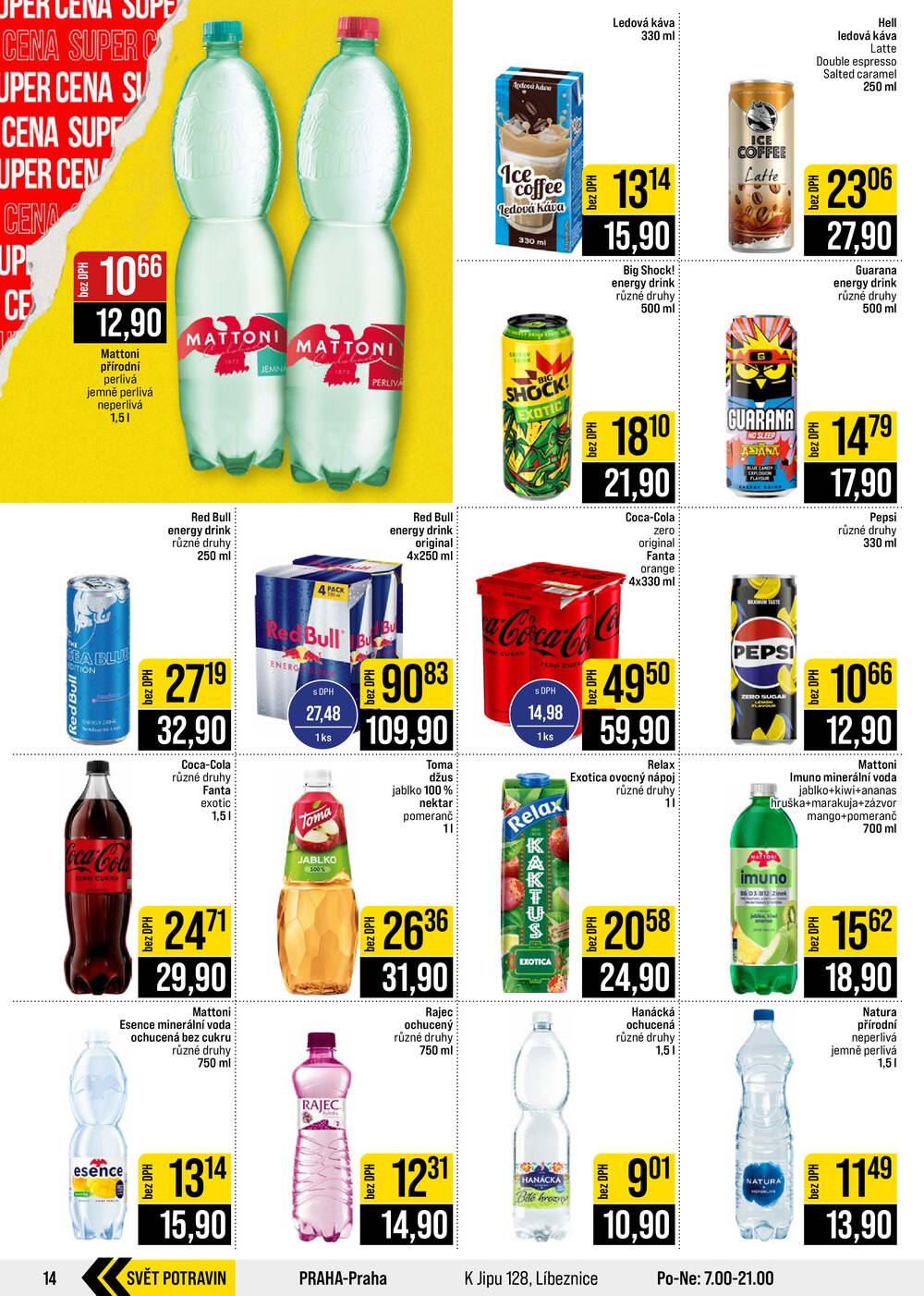 Leták JIP - JIP Cash & Carry Brno, Praha, Ostrava, Jilemnice, Pardubice, Ostrava, Karlovy Vary, Olomouc a Zlín od 2.9. do 8.9.2026 - strana 14 Leták JIP - JIP Cash & Carry Brno, Praha, Ostrava, Jilemnice, Pardubice, Ostrava, Karlovy Vary, Olomouc a Zlín od 2.9. do 8.9.2026 - strana 14