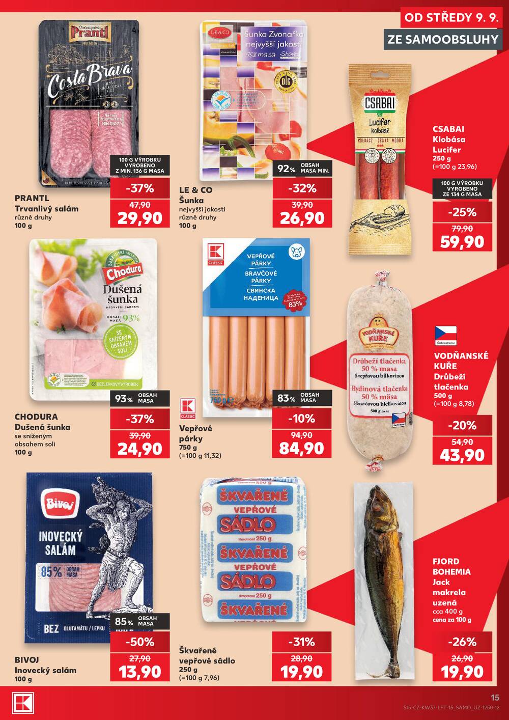 Leták Kaufland - Kaufland 9.9. - 15.9. - Kaufland - Třeboň - strana 15 Leták Kaufland - Kaufland 9.9. - 15.9. - Kaufland - Třeboň - strana 15
