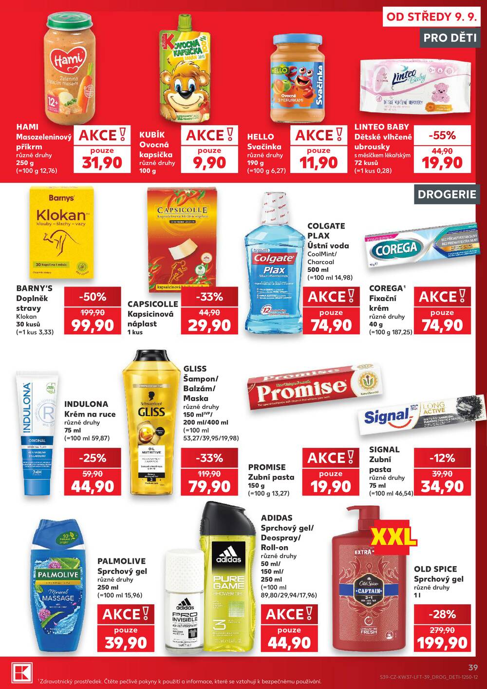 Leták Kaufland - Kaufland 9.9. - 15.9. - Kaufland - Prostějov (Okružní ulice) - strana 39 Leták Kaufland - Kaufland 9.9. - 15.9. - Kaufland - Prostějov (Okružní ulice) - strana 39