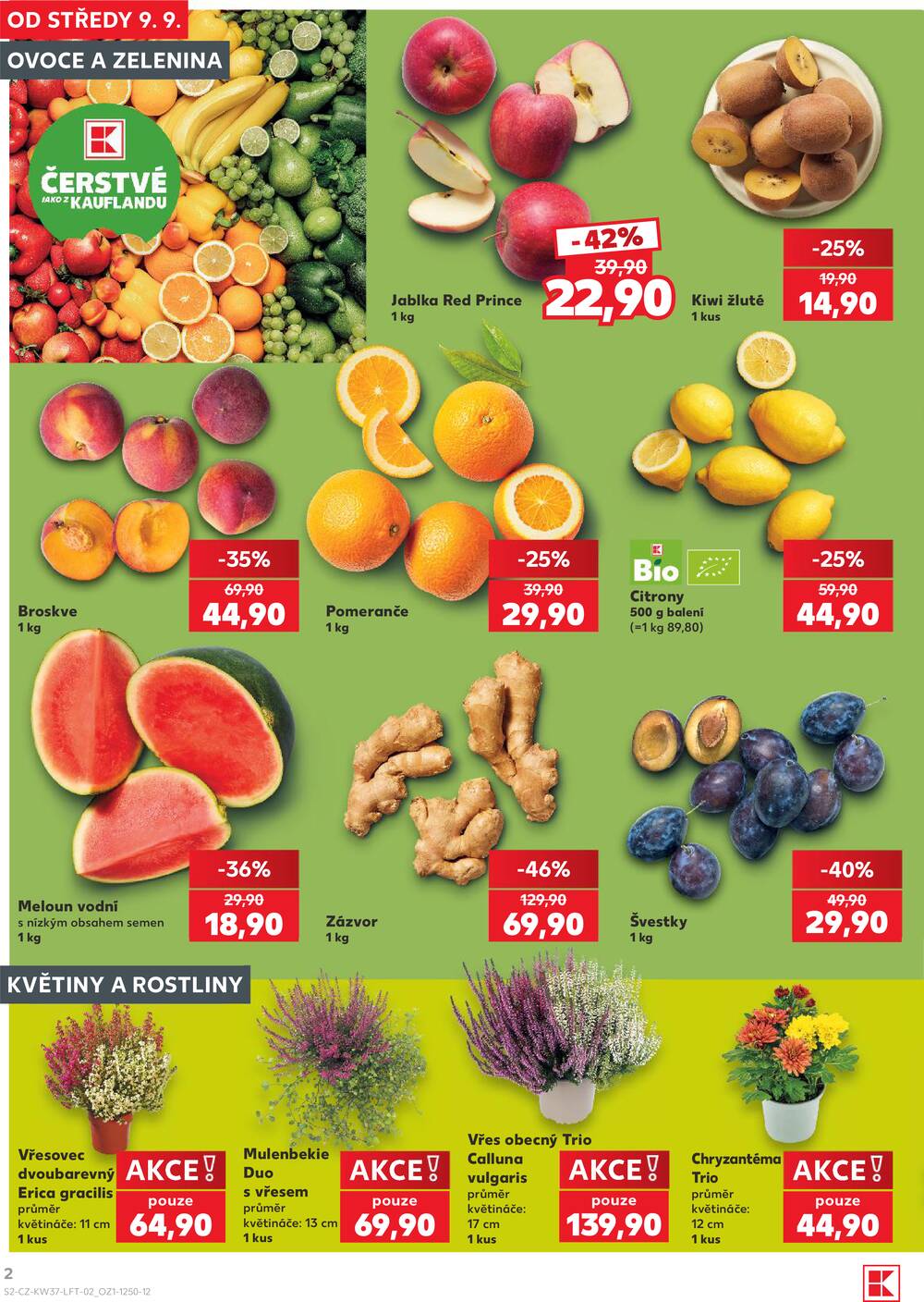Leták Kaufland - Kaufland 9.9. - 15.9. - Kaufland Poděbrady - U Garáží - strana 2 Leták Kaufland - Kaufland 9.9. - 15.9. - Kaufland Poděbrady - U Garáží - strana 2