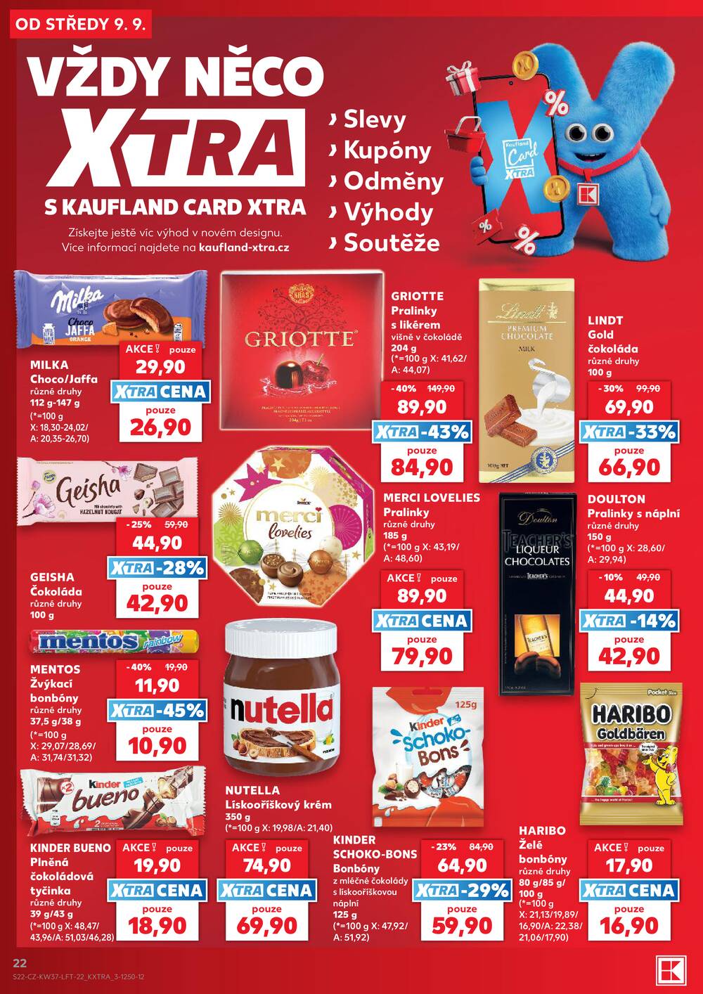 Leták Kaufland - Kaufland 9.9. - 15.9. - Kaufland - Brno - Bohunice - strana 22 Leták Kaufland - Kaufland 9.9. - 15.9. - Kaufland - Brno - Bohunice - strana 22