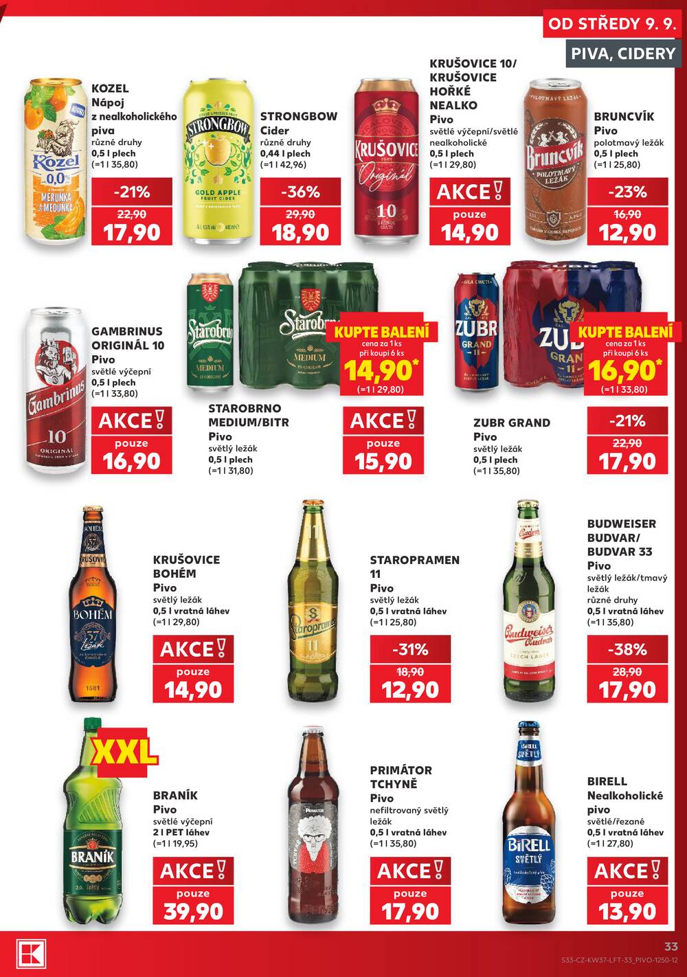 Leták Kaufland - Kaufland 9.9. - 15.9. - Kaufland - Brno - Bohunice - strana 33 Leták Kaufland - Kaufland 9.9. - 15.9. - Kaufland - Brno - Bohunice - strana 33
