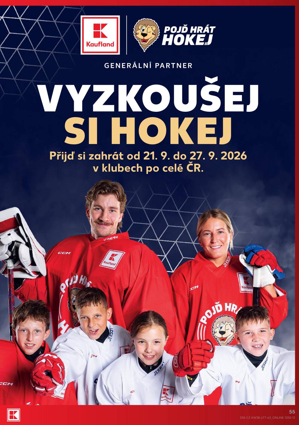 Leták Kaufland - Kaufland 16.9. - 22.9. - Kaufland - Praha - Horní Měcholupy - strana 55 Leták Kaufland - Kaufland 16.9. - 22.9. - Kaufland - Praha - Horní Měcholupy - strana 55