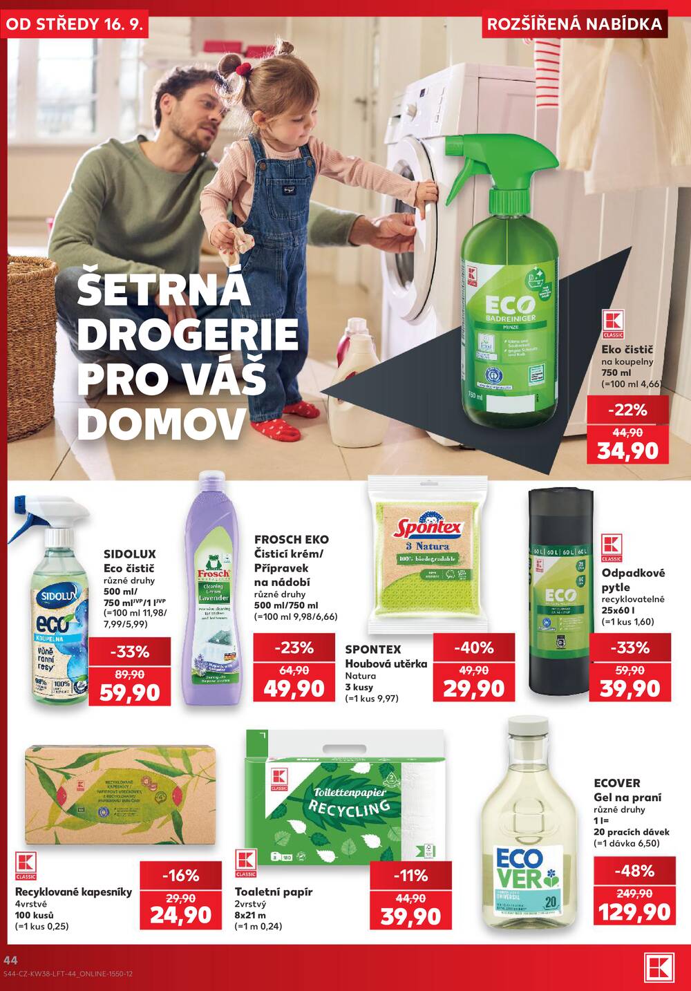 Leták Kaufland - Kaufland 16.9. - 22.9. - Kaufland - Mladá Boleslav - strana 44 Leták Kaufland - Kaufland 16.9. - 22.9. - Kaufland - Mladá Boleslav - strana 44