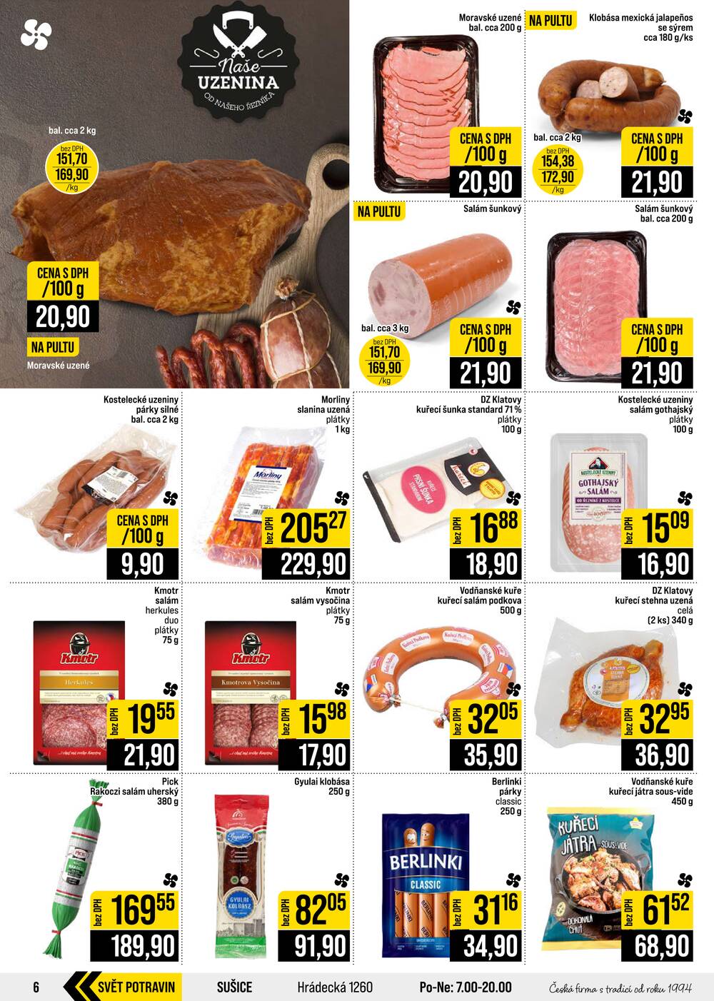Leták JIP - JIP Cash & Carry Brno, Praha, Ostrava, Jilemnice, Pardubice, Ostrava, Karlovy Vary, Olomouc a Zlín od 16.9. do 22.9.2026 - strana 6 Leták JIP - JIP Cash & Carry Brno, Praha, Ostrava, Jilemnice, Pardubice, Ostrava, Karlovy Vary, Olomouc a Zlín od 16.9. do 22.9.2026 - strana 6