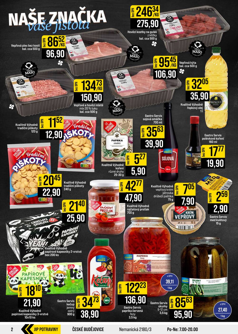 JIP Cash & Carry České Budějovice, Most, Náchod, Polička, Sušice a Svoboda nad Úpou od 7.10. do 13.10.2026