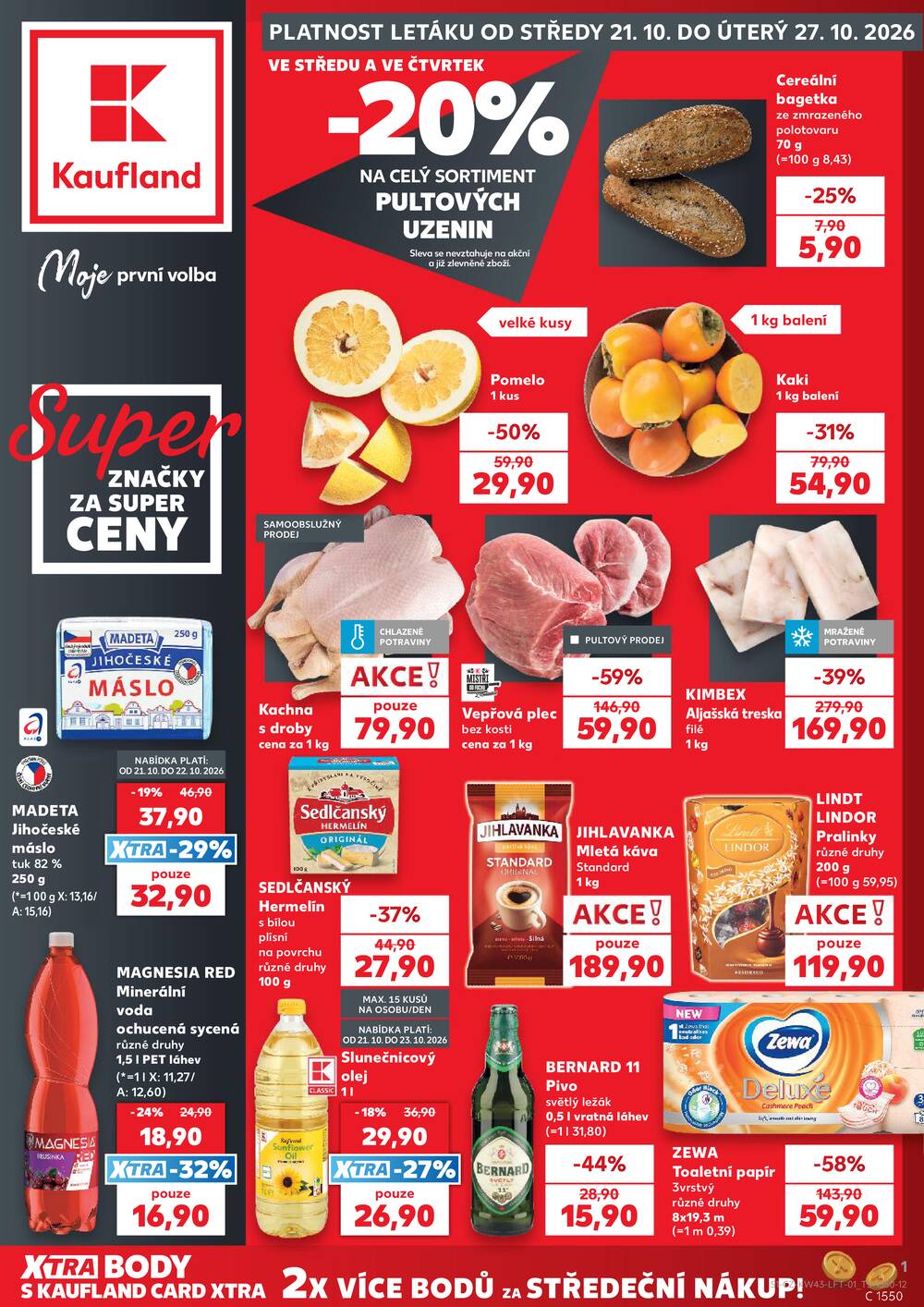 Leták Kaufland - Kaufland 21.10. - 27.10. - Kaufland - Praha 8 (Malý Klín) - strana 1 Leták Kaufland - Kaufland 21.10. - 27.10. - Kaufland - Praha 8 (Malý Klín) - strana 1