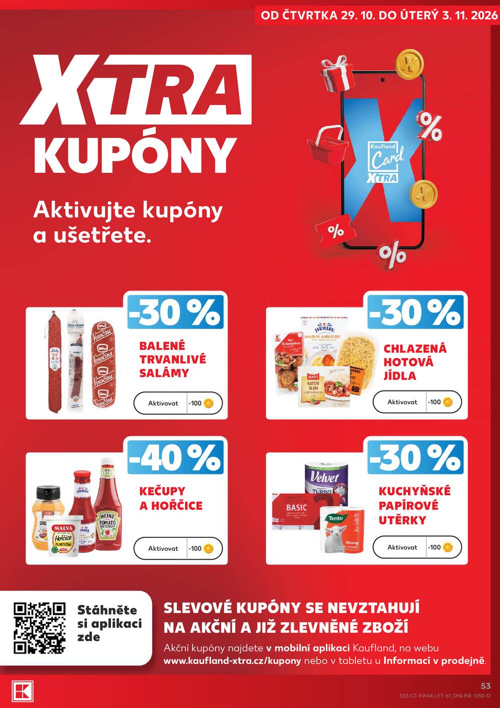 Leták Kaufland - Kaufland 29.10. - 3.11. - Kaufland - Mladá Boleslav - strana 53 Leták Kaufland - Kaufland 29.10. - 3.11. - Kaufland - Mladá Boleslav - strana 53