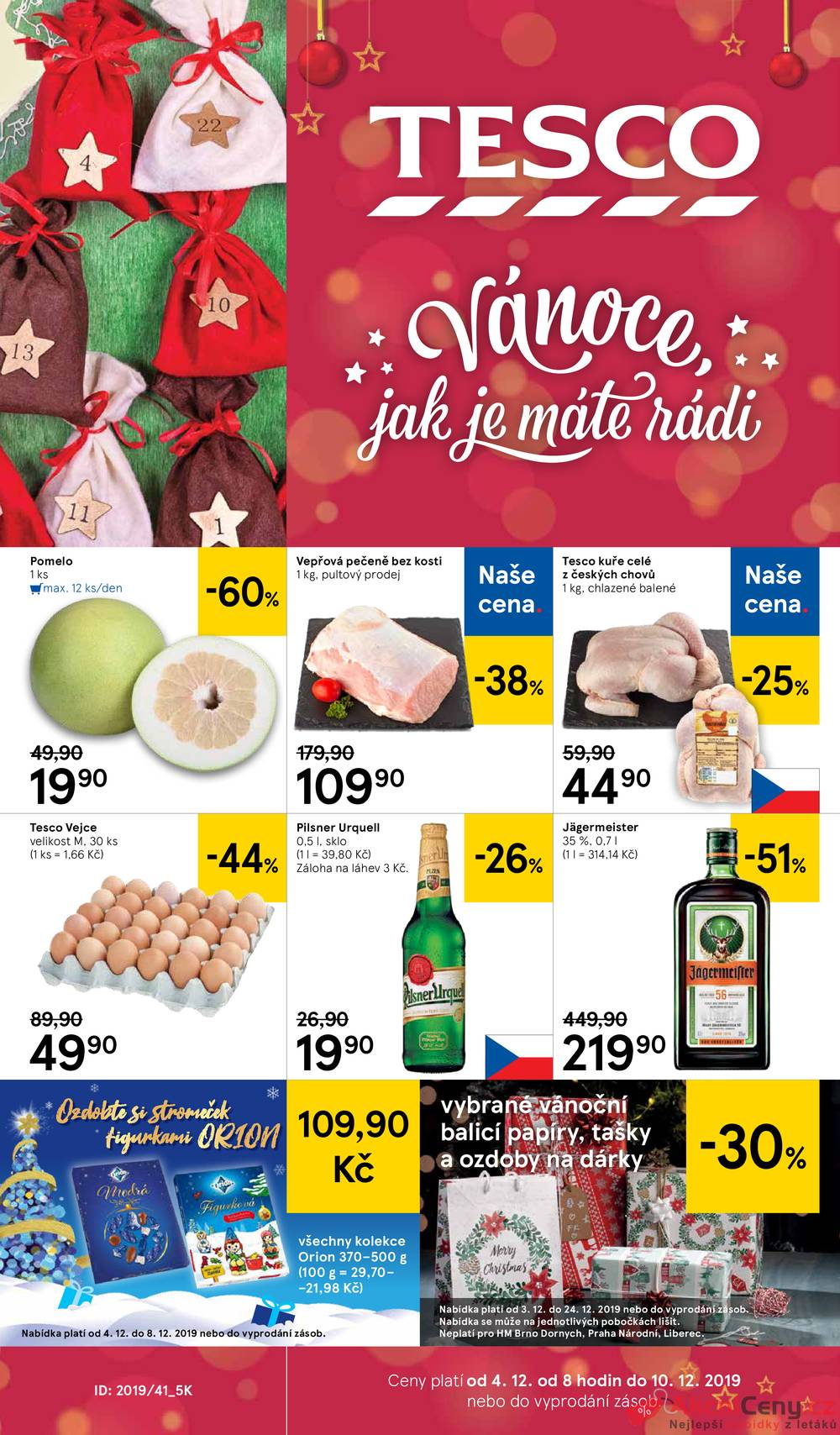 Leták Tesco - Tesco malé hypermarkety od 4.12. do 10.12.2019 - strana 1 Leták Tesco - Tesco malé hypermarkety od 4.12. do 10.12.2019 - strana 1