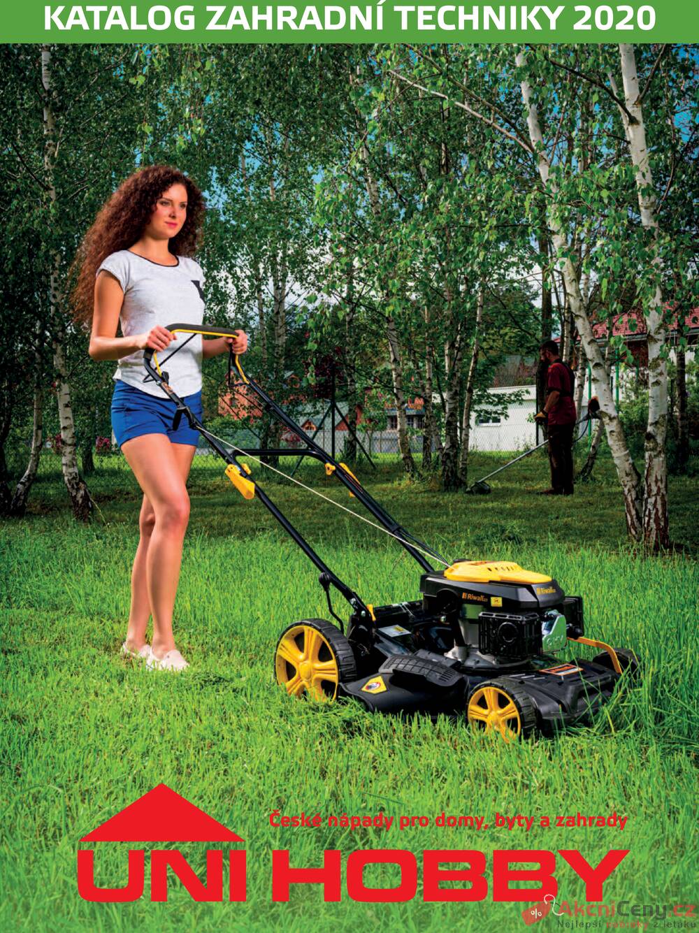 Leták Uni Hobby - Uni Hobby katalog Zahradní technika 13.3. - 31.8. - strana 1 Leták Uni Hobby - Uni Hobby katalog Zahradní technika 13.3. - 31.8. - strana 1