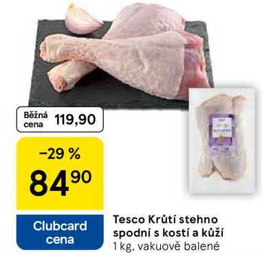 Tesco Krůtí stehno spodní s kostí a kůží, 1 kg