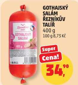 GOTHAJSKÝ SALÁM ŘEZNÍKŮV TALÍŘ, 400 g