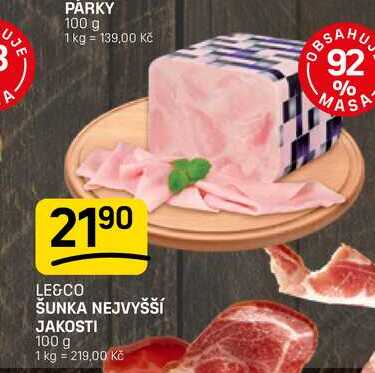 ŠUNKA NEJVYŠŠÍ JAKOSTI 100 g 