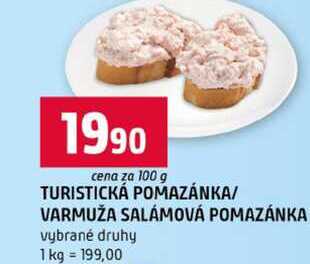 TURISTICKÁ POMAZÁNKA VARMUŽA SALÁMOVÁ POMAZÁNKA vybrané druhy 100g