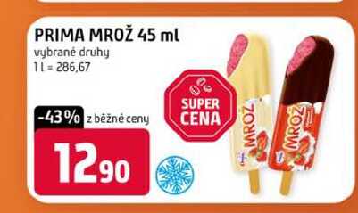 PRIMA MROŽ 45 ml vybrané druhy