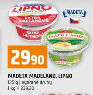MADETA MADELAND, LIPNO 125 g vybrané druhy