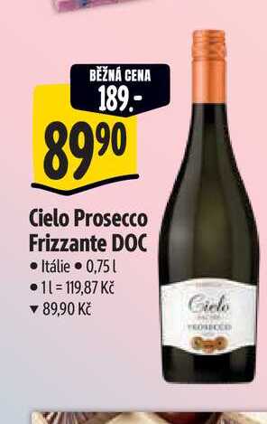 Cielo Prosecco Frizzante DOC 0,75 l
