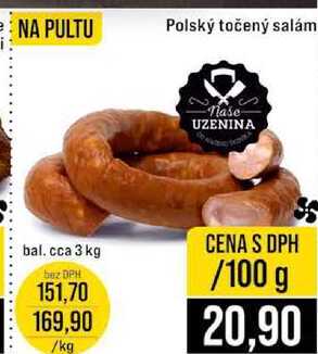 Polský točený salám bal cca 3 kg 100g