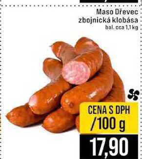 Maso Dřevec zbojnická klobása bal. cca 1,1 kg 100g
