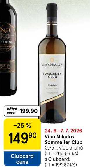 Víno Mikulov Sommelier Club, 0,75 l, více druhů